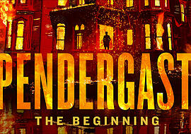 Pendergast - The Beginning Thumbnail